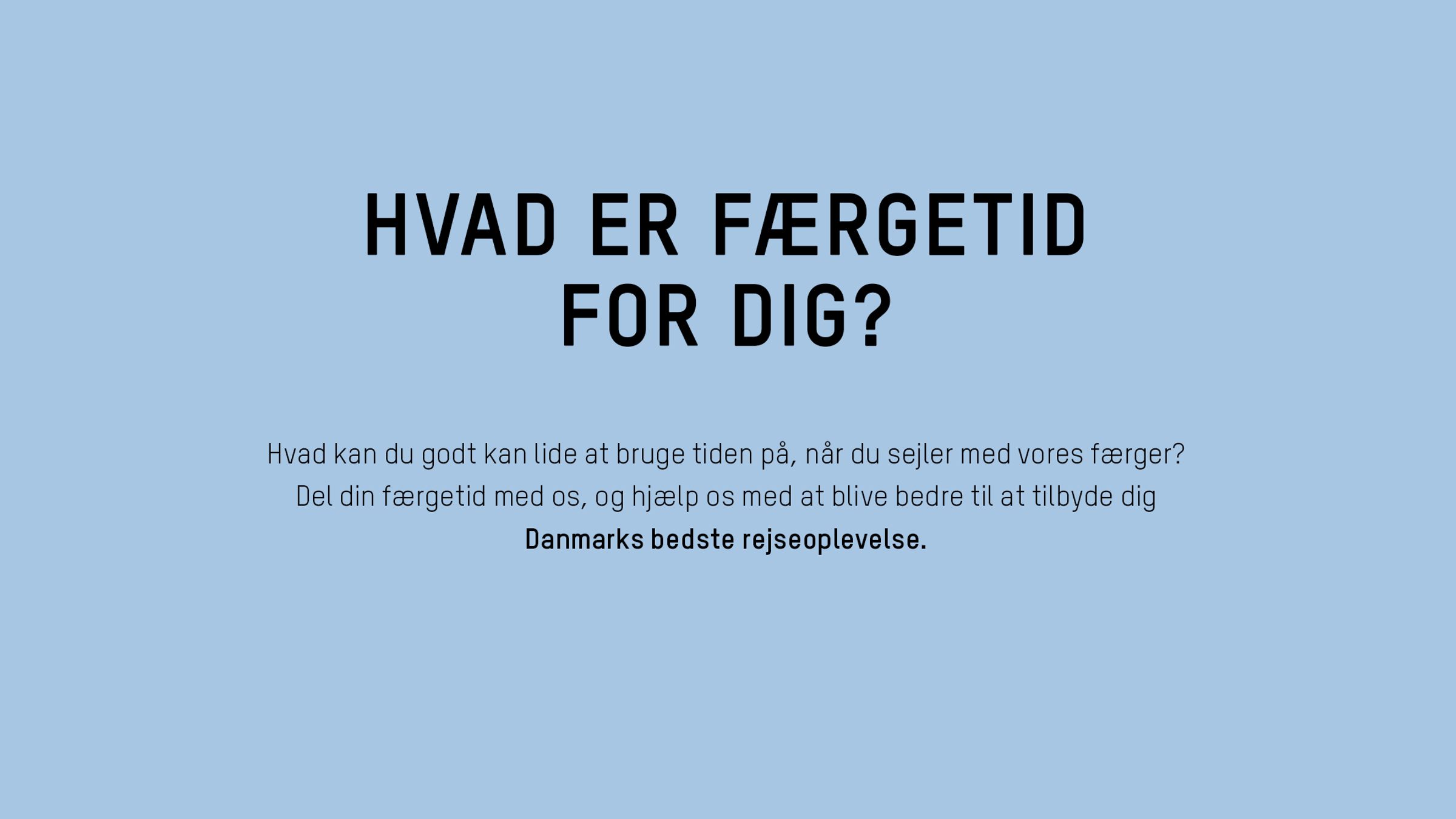 Hvad Er Faergetid For Dig